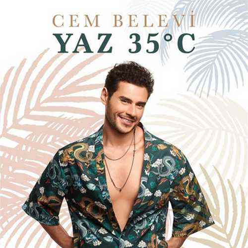 Cem Belevi - Yaz 35 C