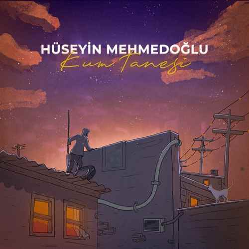 Hüseyin Mehmedoğlu - Kum Tanesi