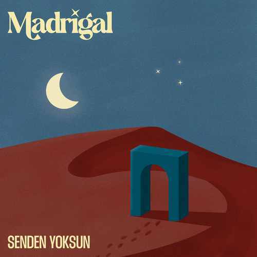Madrigal Yeni Senden Yoksun Şarkısını Mp3 İndir