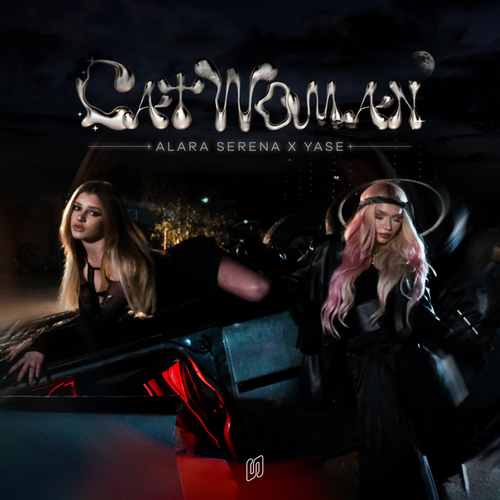 Alara Serena Ft Yase Yeni Catwoman Şarkısını Mp3 İndir