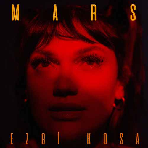 Ezgi Kosa Yeni Mars Şarkısını Mp3 İndir