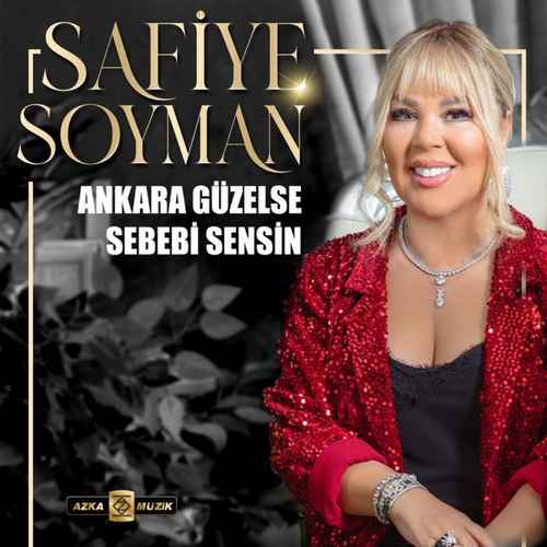 afiye Soyman Yeni Ankara Güzelse Sebebi Sensin Şarkısını Mp3 İndir