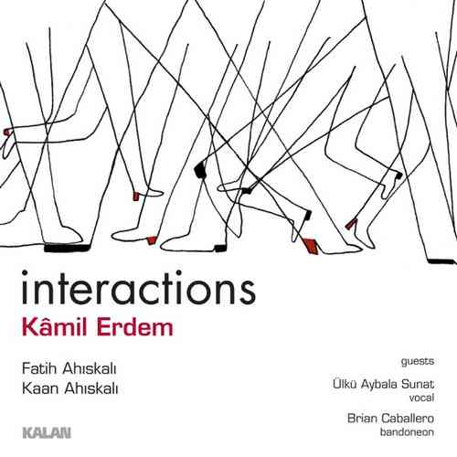 Kamil Erdem Yeni Interactions Full Albüm İndir