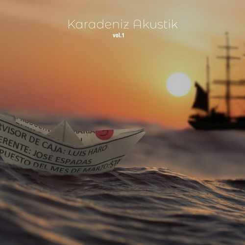 Karadeniz Akustik Yeni Karadeniz Akustik, Vol. 1 Full Albüm İndir