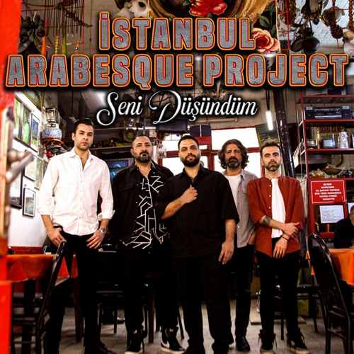 İstanbul Arabesque Project Yeni Seni Düşündüm Şarkısını Mp3 İndir
