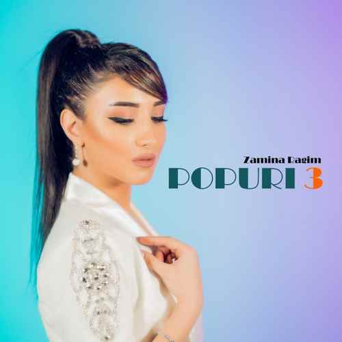 Zamina Ragim Yeni Popuri Şarkısını Mp3 İndir