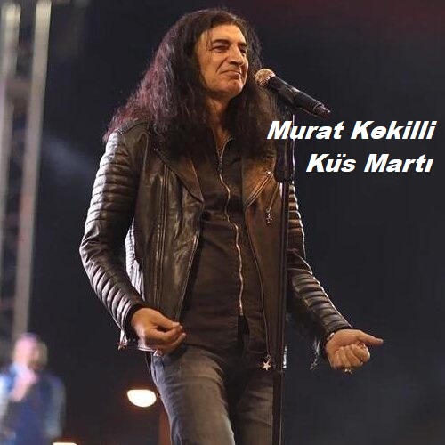 Murat Kekilli Yeni Küs Martı Şarkısını Mp3 İndir