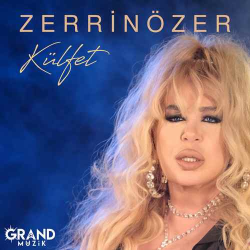 Zerrin Özer Yeni Külfet Şarkısını Mp3 İndir