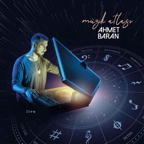 Ahmet Baran Yeni Müzik Atlası (Live) Full Albüm İndir