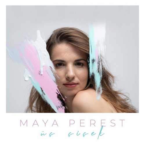 Maya Perest Yeni Üç Çiçek Şarkısını Mp3 İndir