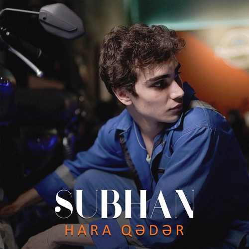 Subhan Yeni Hara Qədər Şarkısını Mp3 İndir