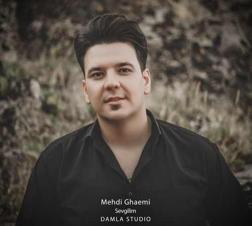 Mehdi Ghaemi Yeni Sevgilim Şarkısını Mp3 İndir