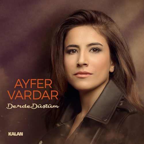 Ayfer Vardar Yeni Derde Düştüm Şarkısını Mp3 İndir
