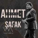 Ahmet Şafak Ahmet Şafak En İyiler, Vol. 1 (2023) Full Albüm İndir