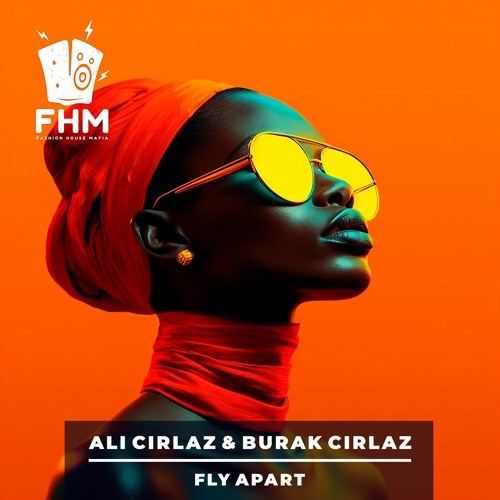 Ali Cirlaz & Burak Cirlaz Yeni Fly Apart Şarkısını Mp3 İndir