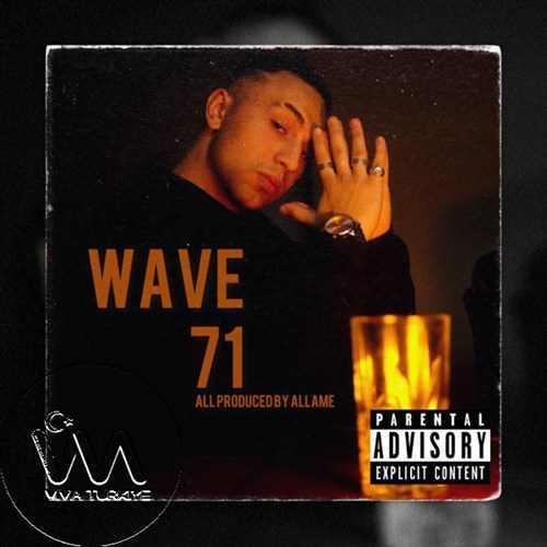 WAVE Yeni 71 Şarkısını Mp3 İndir