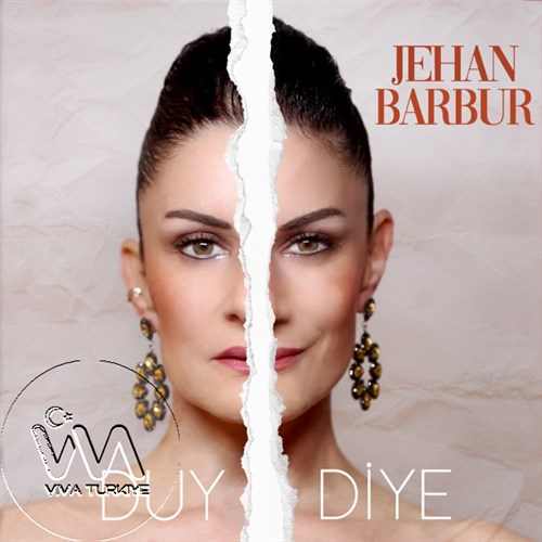 Jehan Barbur Yeni Duy Diye Şarkısını Mp3 İndir