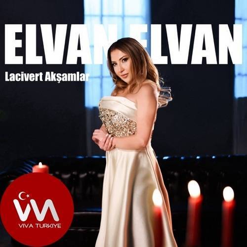 Elvan Elvan Yeni Lacivert Akşamlar Şarkısını Mp3 İndir