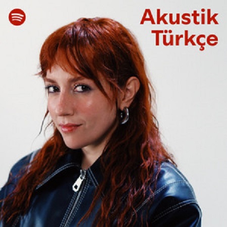 Ağustos 2024 Yeni Akustik Türkçe İndir! (spotify) Çeşitli Sanatçılar Yeni Akustik Türkçe Müzik Listesi (spotify - Ağustos 2024) Full Albüm İndir
