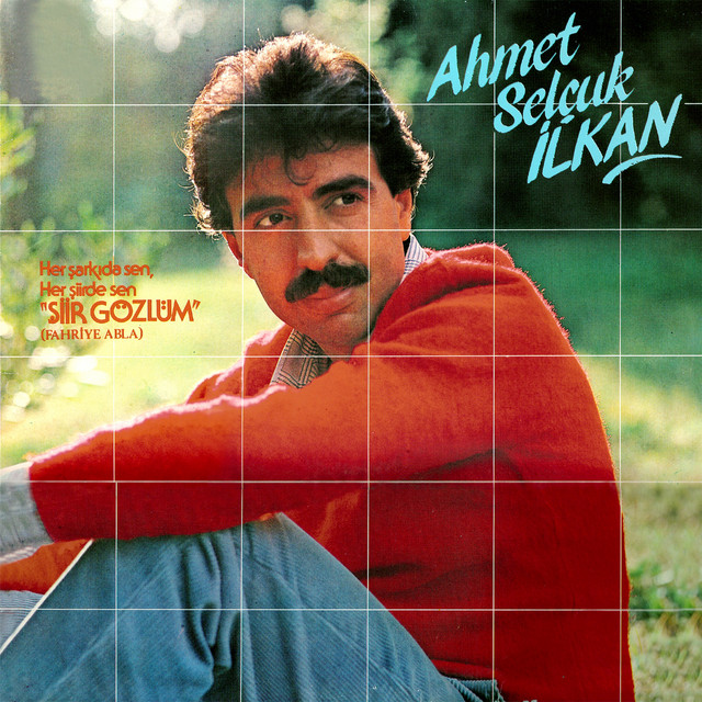 Ahmet Selçuk Ilkan - Şiir Gözlüm (1984) Full Albüm İndir Ahmet Selçuk Ilkan - Şiir Gözlüm (1984) Full Albüm İndir