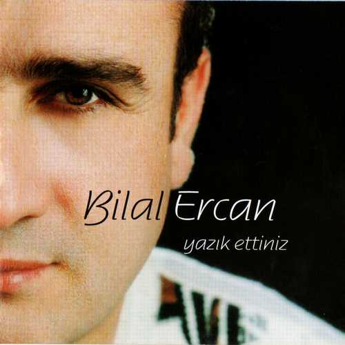 Bilal Ercan Albümleri indir + (Direkt Link) Bilal Ercan Albümleri indir + (Direkt Link)