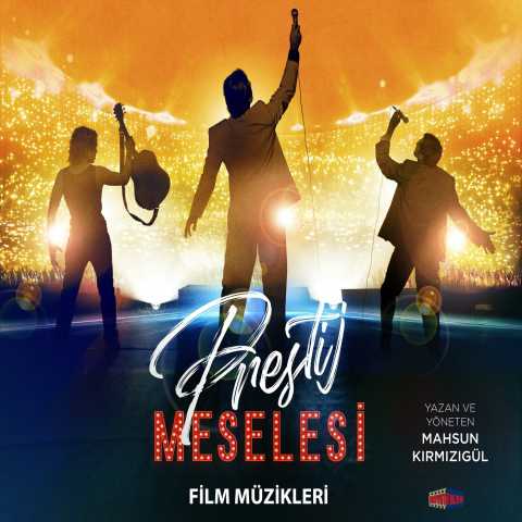 Mahsun Kırmızıgül Prestij Meselesi Film Müzikleri Full Albüm İndir
