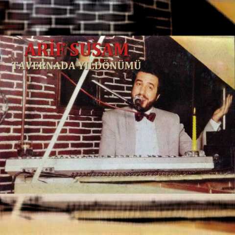 Arif Susam Tavernada Yıldönümü Full Albüm İndir Arif Susam Tavernada Yıldönümü Full Albüm İndir