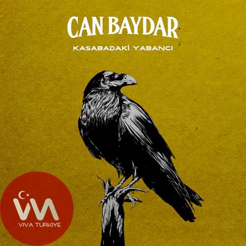Can Baydar Kasabadaki Yabancı mp3 İndir Can Baydar Yeni Kasabadaki Yabancı Şarkısını Mp3 İndir