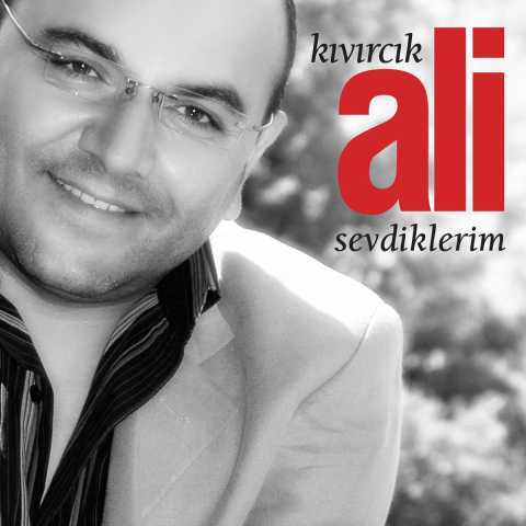 Kıvırcık Ali Sevdiklerim Full Albüm İndir 2 Kıvırcık Ali Sevdiklerim Full Albüm İndir