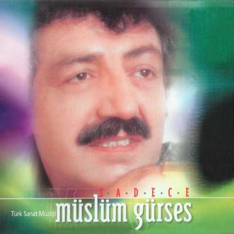 Müslüm Gürses Sadece Full Albüm İndir