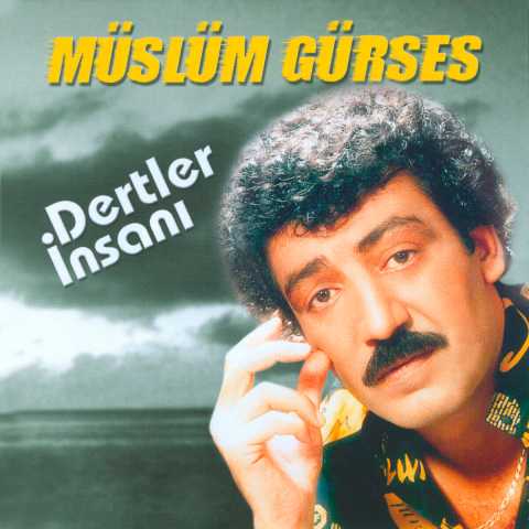 Müslüm Gürses Dertler İnsanı Full Albüm İndir