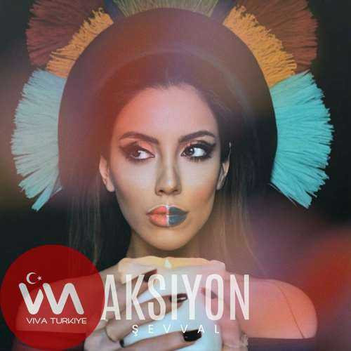 Şevval Aksiyon mp3 İndir 4 kFfDH6XIR98wmkNoopeBGvc7b