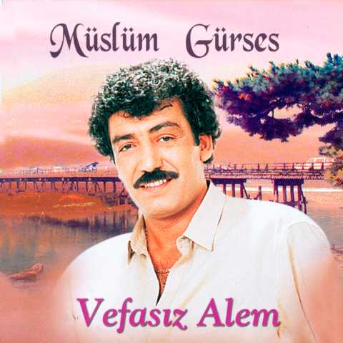 Müslüm Gürses Vefasız Alem Full Albüm İndir