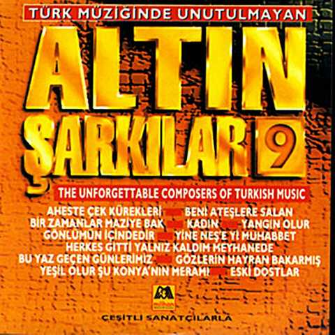 Çeşitli Sanatçılar Altın Şarkılar 9 Full Albüm İndir Çeşitli Sanatçılar Altın Şarkılar 9 Full Albüm İndir