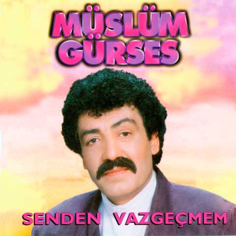 Müslüm Gürses Senden Vazgeçmem Full Albüm İndir Müslüm Gürses Senden Vazgeçmem Full Albüm İndir
