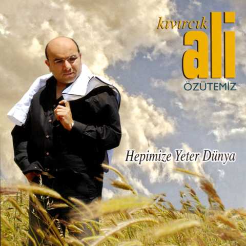 Kıvırcık Ali Hepimize Yeter Dünya Full Albüm İndir