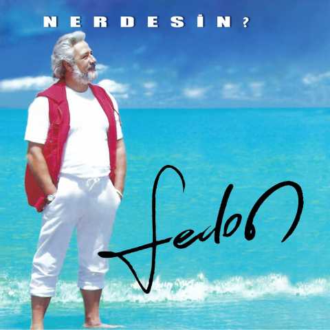 Fedon Nerdesin Full Albüm İndir Fedon Nerdesin Full Albüm İndir