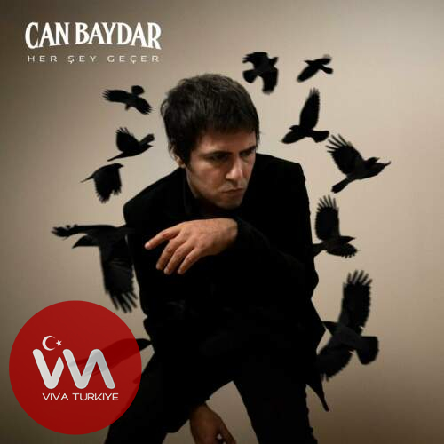 Can Baydar Her Şey Geçer mp3 İndir Can Baydar Her Şey Geçer mp3 İndir