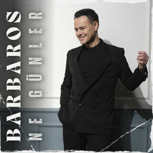 Barbaros Ne Günler mp3 İndir 7 GSMjgsOHVOe6Df7cwlRrGXRjV