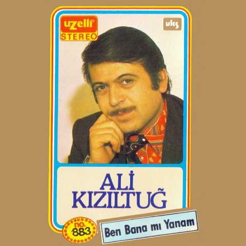 Ali Kızıltuğ Ben Bana mı Yanam Full Albüm İndir Ali Kızıltuğ Ben Bana mı Yanam Full Albüm İndir