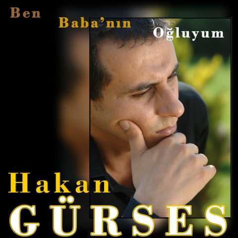 Hakan Gürses Albümleri indir + (Direkt Link) Hakan Gürses Ben Baba'nın Oğluyum Full Albüm İndir