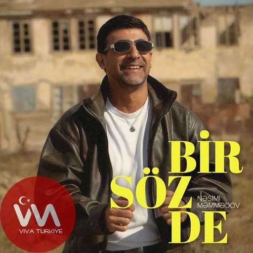 Nəsimi Məmmədov Bir Söz De mp3 İndir Nəsimi Məmmədov Bir Söz De mp3 İndir