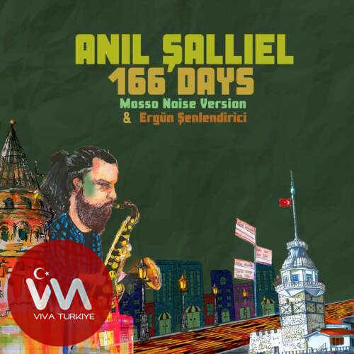 Anıl Şallıel, Ergün Şenlendirici Yeni 166 Days Şarkısını Mp3 İndir