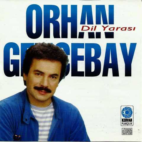 Orhan Gencebay Dil Yarası Full Albüm İndir
