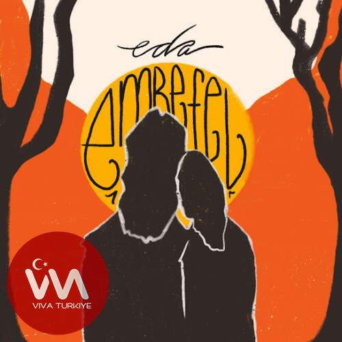 Emre Fel Eda mp3 İndir Emre Fel Eda mp3 İndir