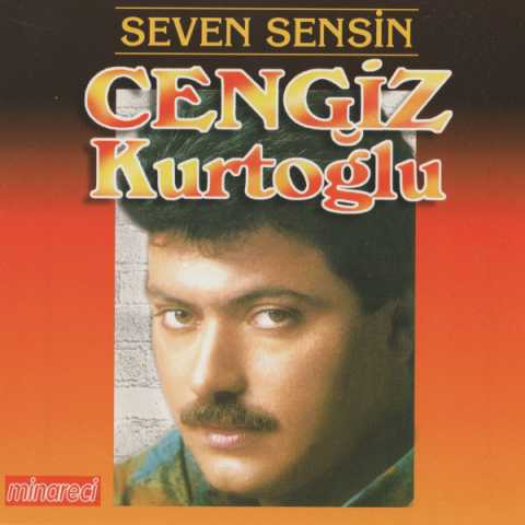 Cengiz Kurtoğlu Seven Sensin Full Albüm İndir 1 Cengiz Kurtoğlu Seven Sensin Full Albüm İndir