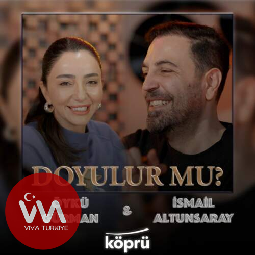 Öykü Gürman & İsmail Altunsaray Doyulur Mu mp3 İndir Öykü Gürman & İsmail Altunsaray Doyulur Mu mp3 İndir
