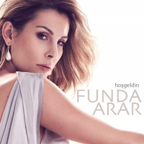 Funda Arar Hoşgeldin Full Albüm İndir Funda Arar Hoşgeldin Full Albüm İndir
