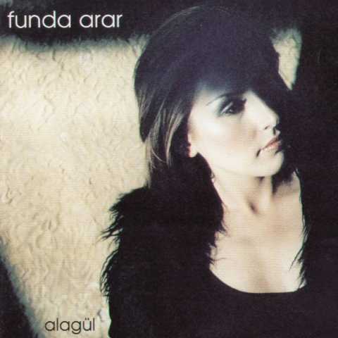 Funda Arar Alagül Full Albüm İndir Funda Arar Alagül Full Albüm İndir