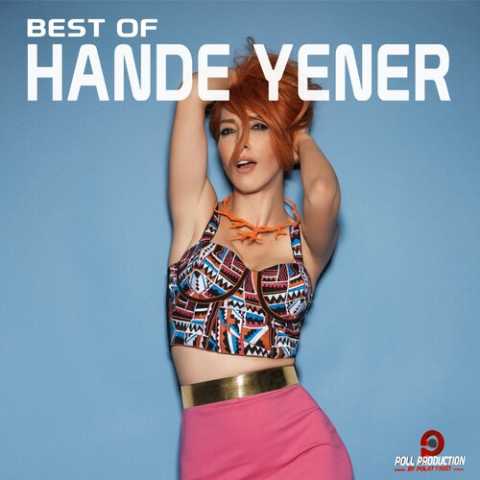 Hande Yener Yeni Best of Hande Yener Full Albüm İndir Hande Yener Yeni Best of Hande Yener Full Albüm İndir